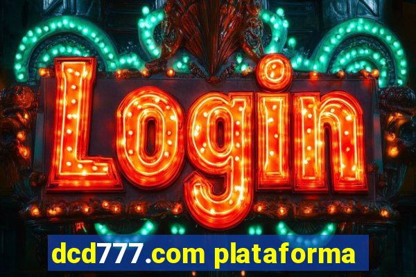 dcd777.com plataforma